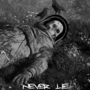 Never Lie