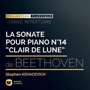 Stephen Kovacevich - Piano Sonata No. 14 in C-Sharp Minor, Op. 27 No. 2 "Moonlight": Adagio sostenuto