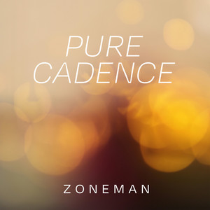 Pure Cadence by ZoneMan