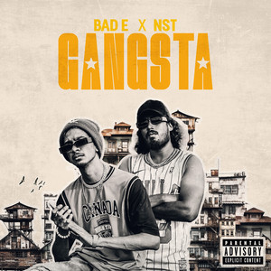 NST & Bad E - Gangsta