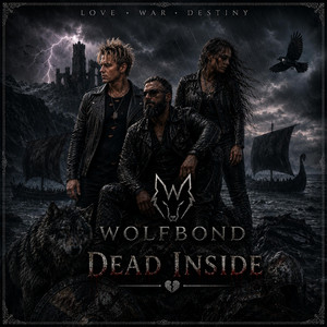 DEAD INSIDE by WOLFBOND, NOVAK