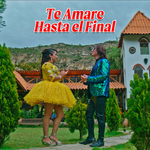 Dulce Yesenia La Voz Del Sentimiento - Te Amaré Hasta el Final