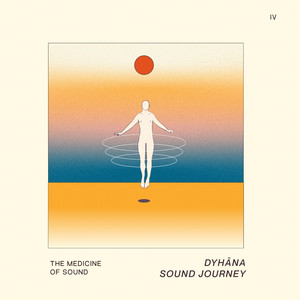 Dyhāna Sound Journey