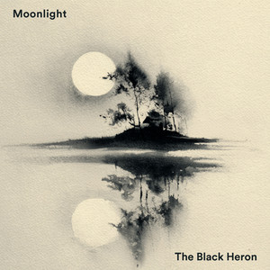 Moonlight by The Black Heron