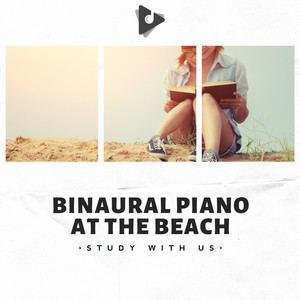Classical Piano Ocean Sounds to Relieve Anxiety by Study With Us, Study Music & Sounds