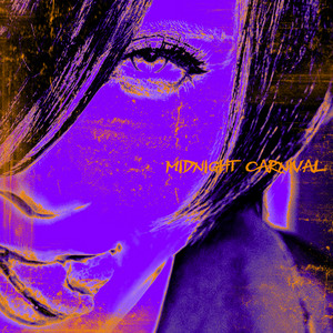MIDNIGHT CARNIVAL by tzkwym