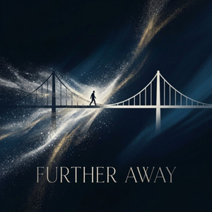 Further Away by Sky Above Me