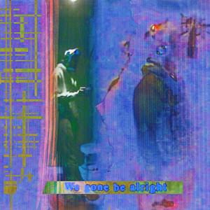 Portada de Be Alright