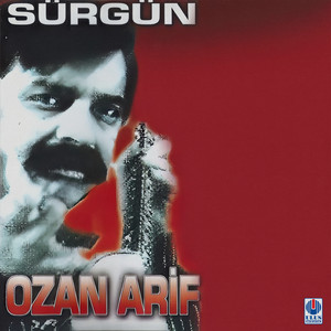 Ozan Arif - Sürgün
