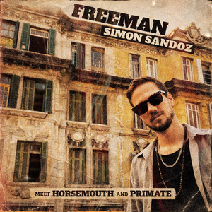 Freeman - Radio Edit by Simon Sandoz, Leroy Horsemouth Wallace, Primate