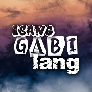 Isang Gabi Lang by J.A.M.S