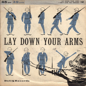 Lay Down Your Arms - Single by Bell Chorus | Spotify