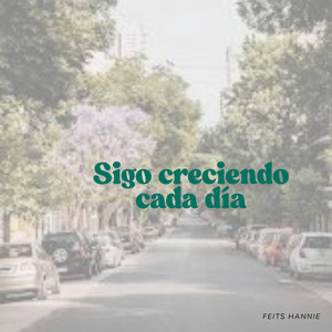 Sigo creciendo cada dia by Patrickyesp