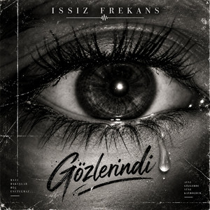 Gözlerindi by Issız Frekans
