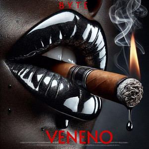 VENENO by BYTE