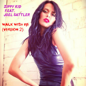 Walk with me (feat. Joel Sattler) [version 2]