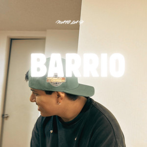 BARRIO by NATO LA H