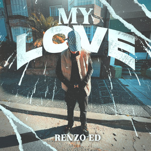My Love by Renzo ED