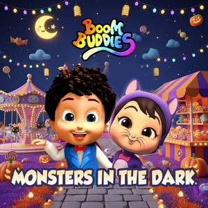 Monsters in the Dark by Boom Buddies