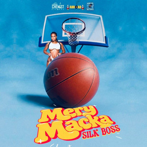Mery Macka by Silk Boss, cjthechemist, Abroad Boss
