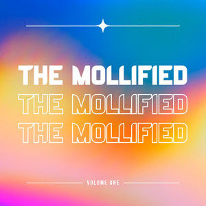 The Mollified poster