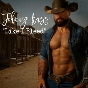 Like I Bleed by Johnny Kass