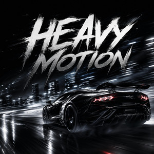 Heavy Motion by JC The Producer