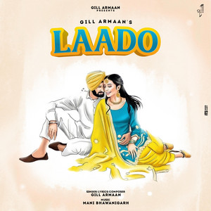 Laado by Gill Armaan