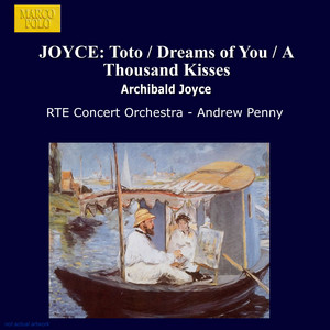 Songe d'automne by Archibald Joyce, RTE Concert Orchestra, Andrew Penny