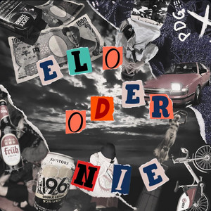 ELO ODER NIE