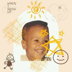 when i grow up! by RÉ