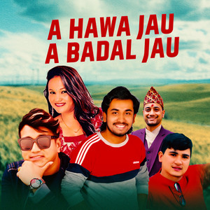 Shambhu Kunwar, Ramji Khand & Tika Pun - A Hawa Jau A Badal Jau