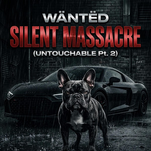 SILENT MASSACRE by WÄNTËD