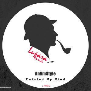 Twisted My Mind by AnAmStyle