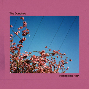 Heartbreak High by The Danphes