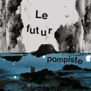 Delusions by Le Futur Pompiste