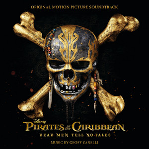 Pirates of the Caribbean: Dead Men Tell No Tales (Original Motion