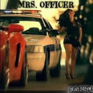 Mrs.Officer (Lil wayne remix)