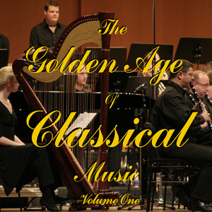 The Golden Age Of Classical Music Vol 1 - Compilation by Various