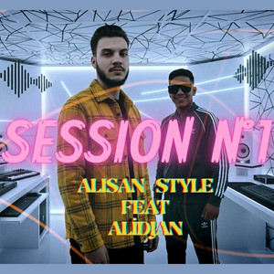 Alisan Style & Alidjan - Session №1