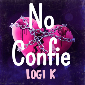 No Confie by Logi K
