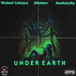 Under Earth by Jmattson, Warlord Colossus, Murdajunky