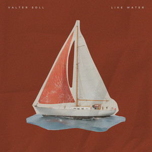 Like Water by Valter Soll