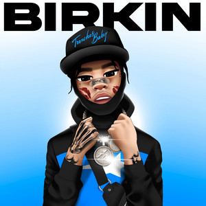 BIRKIN (feat. Rondodasosa) by Trenches Baby, Rondodasosa