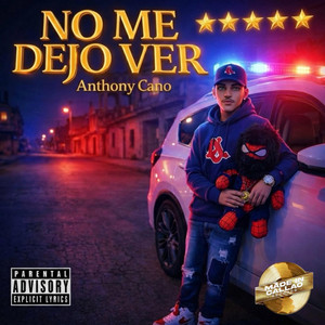NO ME DEJO VER by Anthony Cano