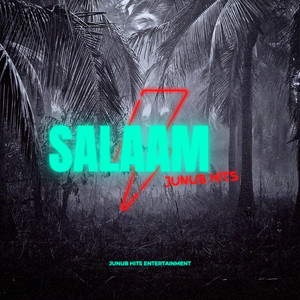 JUNUB Hits - Salaam (feat. John Bagara)