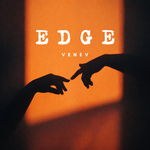 Edge by VENEV