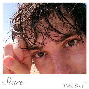 Violets Crush - Stare