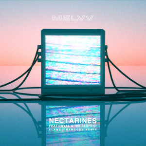 Nectarines (feat. Royal & the Serpent) [Flawed Mangoes Remix]