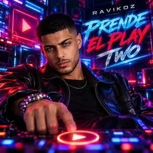 Prende El Play Two by Ravikoz